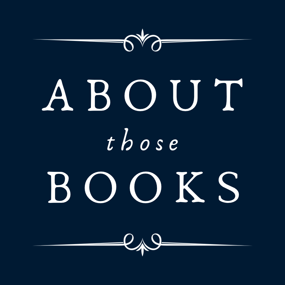 About Those Books